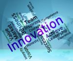 Innovation Words Shows Innovating Concept And Text Stock Photo