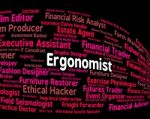 Ergonomist Job Meaning Career Position And Work Stock Photo