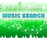 Music Search Indicates Sound Tracks And Audio Stock Photo