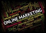 Online Marketing Shows World Wide Web And Promotion Stock Photo