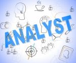 Analyst Word Means Data Analytics And Analyse Stock Photo
