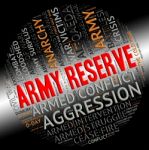 Army Reserve Means Armed Services And Clashes Stock Photo