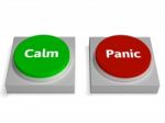 Calm Panic Buttons Show Stressed Or Relaxation Stock Photo