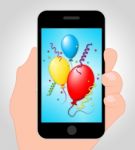 Balloons Party Online Represents Mobile Phone 3d Illustration Stock Photo