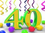 Number Forty Party Means Colourful Party Decorations Or Bright G Stock Photo