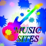 Music Sites Indicates Sound Track And Internet Stock Photo