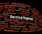 Electrical Engineer Means Circuit Occupations And Recruitment Stock Photo