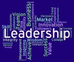 Leadership Words Represents Influence Guidance And Control Stock Photo