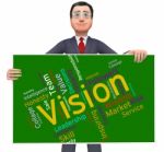 Vision Word Shows Future Goal And Aspire Stock Photo