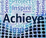 Achieve Word Means Winner Wordcloud And Achievement Stock Photo