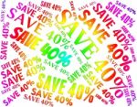 Forty Percent Off Represents Reduction Bargain And Words Stock Photo