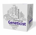 Geneticist Job Representing Jobs Recruitment And Employee Stock Photo