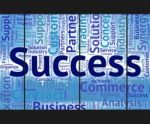 Success Word Means Victory Progress And Successful Stock Photo