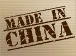 Made In China Means Factory Asia And Production Stock Photo