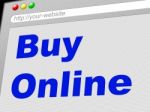 Buy Online Indicates World Wide Web And Retail Stock Photo