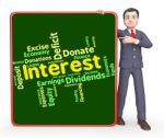 Interest Word Means Words Yield And Dividend Stock Photo