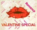 Valentine Special Means Valentines Day And Bargain Stock Photo