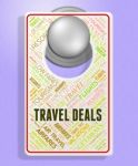 Travel Deals Represents Holiday Discount And Sign Stock Photo