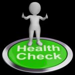 Health Check Button Shows Medical Condition Examinations Stock Photo