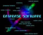 Database Software Means Databases Words And Computer Stock Photo