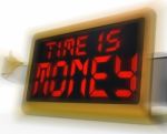 Time Is Money Digital Clock Shows Valuable And Important Resourc Stock Photo