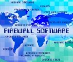 Firewall Software Means No Access And Application Stock Photo