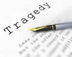 Tragedy Word Shows Catastrophe Misfortune Or Devastation Stock Photo