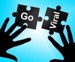 Go Viral Means Social Media Marketing And Connected Stock Photo