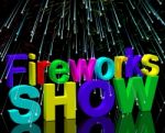 Fireworks Show Words Stock Photo