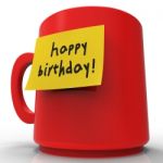 Happy Birthday Message Indicates Congratulations Greeting 3d Ren Stock Photo