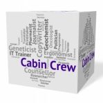 Cabin Crew Represents Airline Stewardess And Career Stock Photo