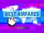 Best Airfares Represents Selling Price And Aircraft Stock Photo