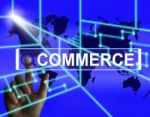 Commerce Screen Shows Worldwide Commercial And Financial Busines Stock Photo