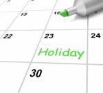 Holiday Calendar Shows Downtime And Day Off Stock Photo