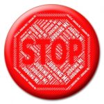 Stop Judging Me Indicates Warning Sign And Caution Stock Photo