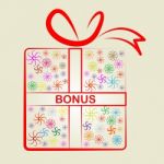 Bonus Award Shows For Free And Benefit Stock Photo