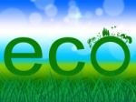 Nature Word Indicates Go Green And Earth Stock Photo