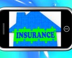 Insurance On Smartphone Showing House Financial Security Stock Photo