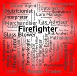 Firefighter Job Represents Fireman Firefighters And Occupations Stock Photo