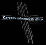 Careers Information Officer Indicates Officials Vocations And Pr Stock Photo