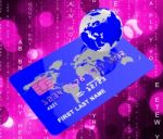 Credit Card Means World Globalise And Globally Stock Photo