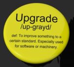 Upgrade Definition Button Stock Photo