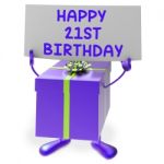 Happy 21st Birthday Sign And Gift Show Twenty First Party Stock Photo