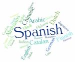 Spanish Language Means Wordcloud Translator And Text Stock Photo