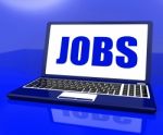 Jobs On Laptop Shows Recruitment Employment Or Hiring Online Stock Photo