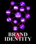 Brand Identity Means Identification Branding And Corporation Stock Photo