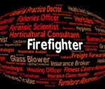 Firefighter Job Shows Employee Jobs And Firefighting Stock Photo