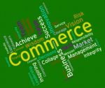 Commerce Words Represents Ecommerce Buy And Buying Stock Photo