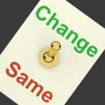 Change And Same Switch Stock Photo