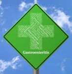 Gastroenteritis Sign Indicates Intestinal Flu And Disease Stock Photo